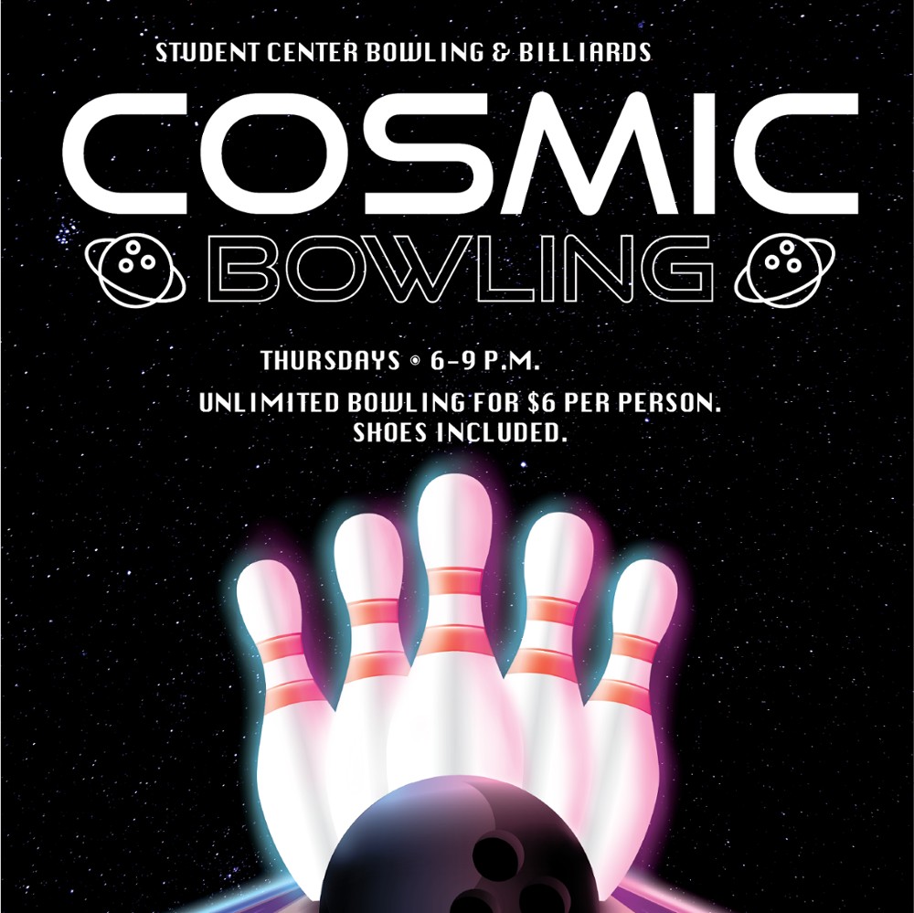 Cosmic Bowling - Thursdays 6 - 9pm. Unlimited bowling for $6 per person. Shoes included.